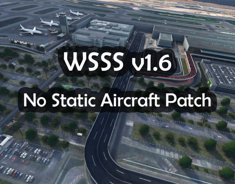 WSSS MSFS No Static Aircraft Patch Cloudsurf Asia Simulations